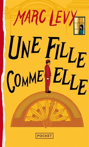 Knjiga Une fille comme elle autora Marc Levy izdana 2019 kao meki uvez dostupna u Knjižari Znanje.