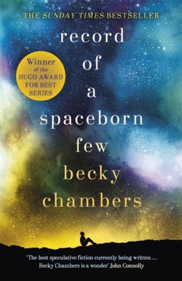 Knjiga Record of a Spaceborn Few autora Becky Chambers izdana 2019 kao meki uvez dostupna u Knjižari Znanje.