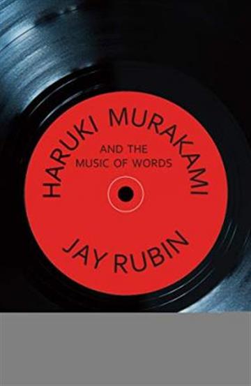 Knjiga Haruki Murakami and the Music of Words autora Haruki Murakami izdana 2005 kao meki uvez dostupna u Knjižari Znanje.