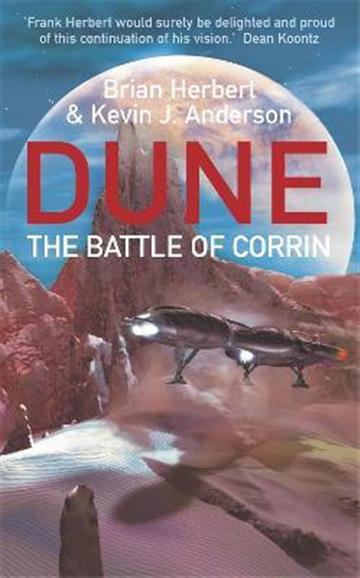 Knjiga The Battle Of Corrin : Legends of Dune 3 autora Brian Herbert izdana 2005 kao meki uvez dostupna u Knjižari Znanje.