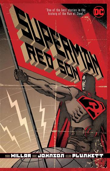 Knjiga Superman: Red Son autora Mark Millar, Dave Jo izdana 2023 kao meki dostupna u Knjižari Znanje.