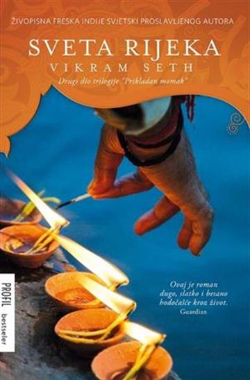 Knjiga Sveta rijeka autora Vikram Seth izdana 2013 kao meki uvez dostupna u Knjižari Znanje.
