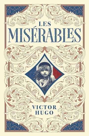 Knjiga Les Misérables autora Victor Hugo izdana 2017 kao tvrdi uvez dostupna u Knjižari Znanje.