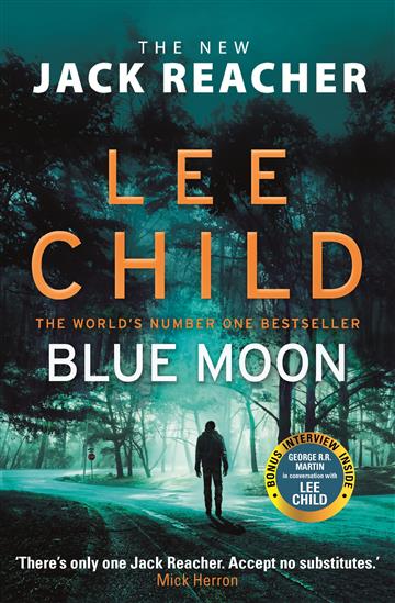 Knjiga Blue Moon autora Lee Child izdana 2019 kao meki uvez dostupna u Knjižari Znanje.