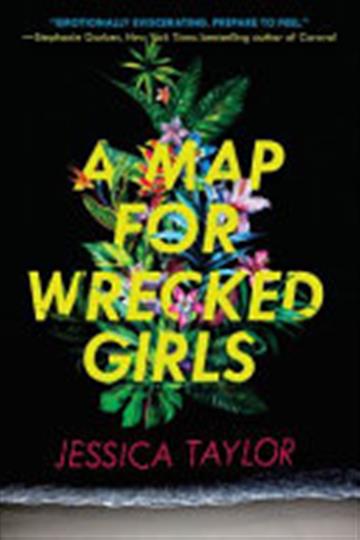 Knjiga A MAP FOR WRECKED GIRLS autora  izdana 2017 kao meki uvez dostupna u Knjižari Znanje.