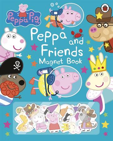 Knjiga Peppa Pig:  Peppa and the Friends Magnet Book autora Peppa Pig izdana 2018 kao tvrdi uvez dostupna u Knjižari Znanje.