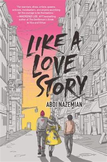 Knjiga Like a Love Story autora Abdi Nazemian izdana 2020 kao meki uvez dostupna u Knjižari Znanje.