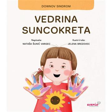 Knjiga Vedrina suncokreta autora Nataša Šunić Vargec izdana 2021 kao meki uvez dostupna u Knjižari Znanje.