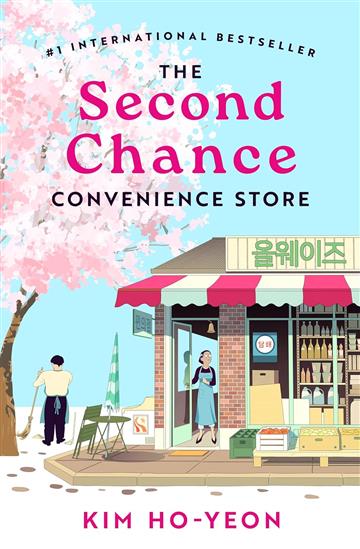 Knjiga Second Chance Convenience Store autora Kim Ho-Yeon izdana 2026 kao meki uvez dostupna u Knjižari Znanje.