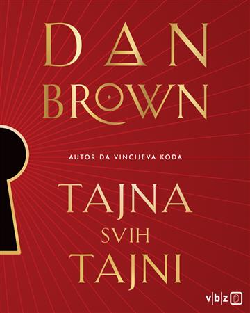 Knjiga Tajna svih tajni autora Dan Brown izdana 2026 kao meki uvez dostupna u Knjižari Znanje.