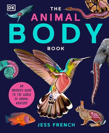 Knjiga Animal Body Book autora Jess French izdana 2024 kao tvrdi dostupna u Knjižari Znanje.