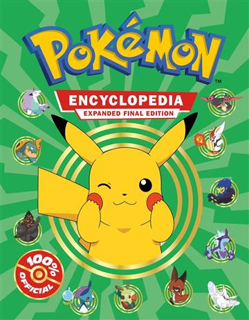 Knjiga Pokemon Encyclopedia autora Pokémon izdana 2024 kao tvrdi uvez dostupna u Knjižari Znanje.