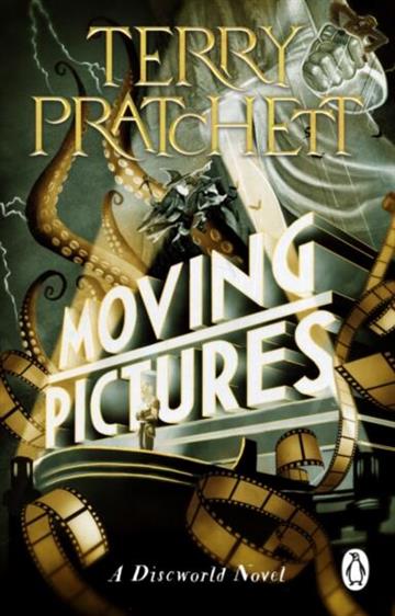 Knjiga Discworld 10: Moving Pictures, 2022 Ed. autora Terry Pratchett izdana 2023 kao meki uvez dostupna u Knjižari Znanje.