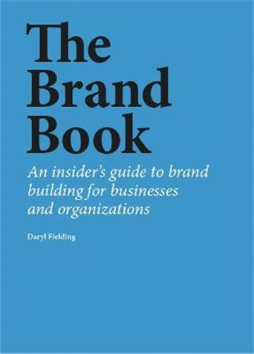 Knjiga Brand Book autora Daryl Fielding izdana 2022 kao meki uvez dostupna u Knjižari Znanje.