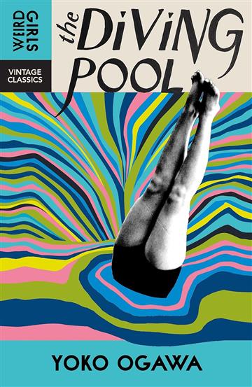 Knjiga Diving Pool autora Yoko Ogawa izdana 2025 kao meki uvez dostupna u Knjižari Znanje.