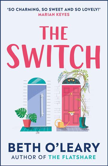 Knjiga Switch autora Beth O'Leary izdana 2021 kao meki uvez dostupna u Knjižari Znanje.