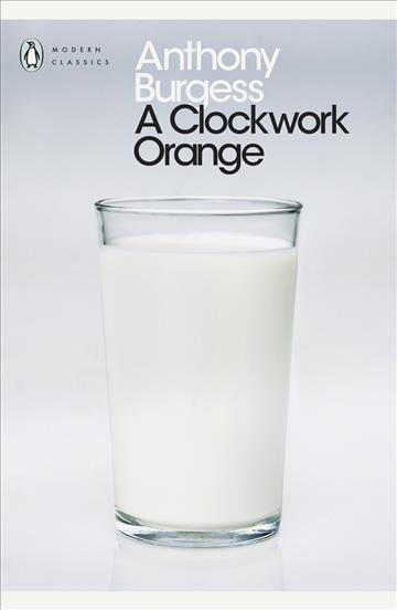 Knjiga A Clockwork Orange autora Anthony Burgess izdana 2000 kao meki uvez dostupna u Knjižari Znanje.