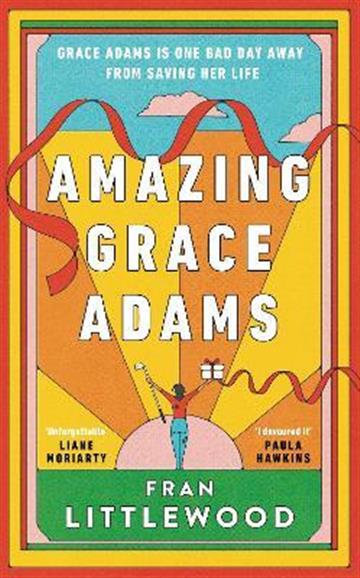 Knjiga Amazing Grace Adams autora Fran Littlewood izdana 2023 kao meki uvez dostupna u Knjižari Znanje.