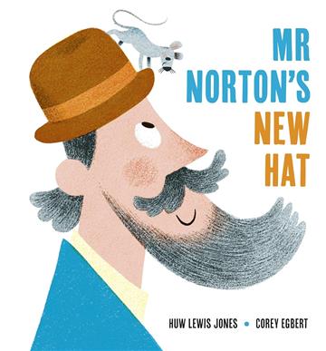 Knjiga Mr Norton's New Hat autora Huw Lewis Jones izdana 2025 kao tvrdi uvez dostupna u Knjižari Znanje.