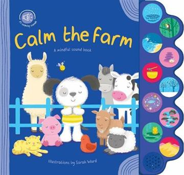 Knjiga 10 Button Sound Calm the Farm autora Bounce izdana 2021 kao tvrdi uvez dostupna u Knjižari Znanje.
