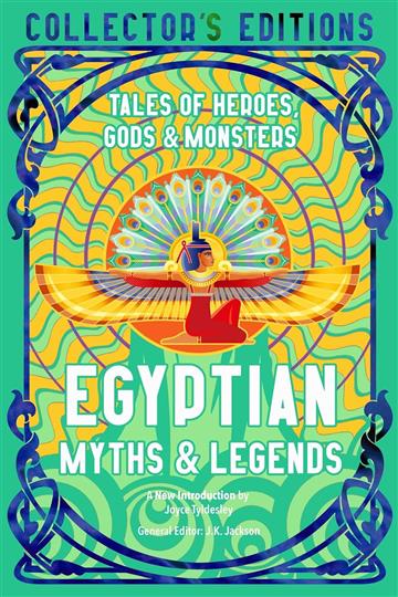 Knjiga Egyptian Myths & Legends autora  J.K. Jackson izdana 2023 kao tvrdi  uvez dostupna u Knjižari Znanje.