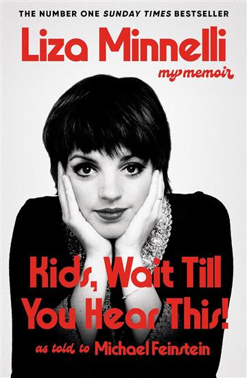 Knjiga Kids, Wait Till You Hear This! autora Liza Minnelli izdana 2026 kao meki uvez dostupna u Knjižari Znanje.