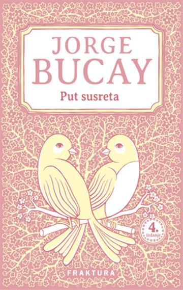 Knjiga Put susreta autora Jorge Bucay izdana 2025 kao meki uvez dostupna u Knjižari Znanje.