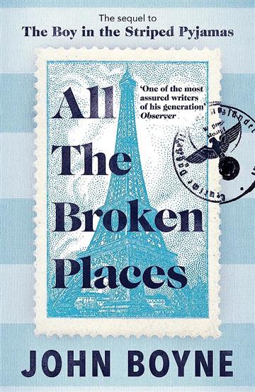 Knjiga All the Broken Places autora John Boyne izdana 2022 kao meki uvez dostupna u Knjižari Znanje.