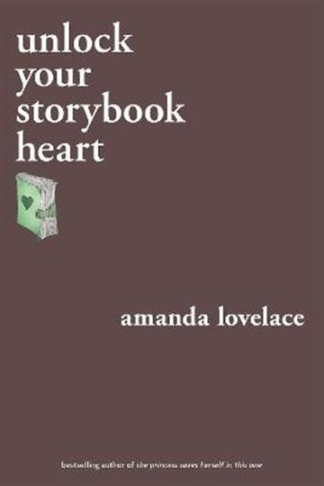 Knjiga Unlock your storybook heart autora Amanda Lovelace izdana 2022 kao meki uvez dostupna u Knjižari Znanje.