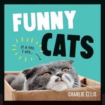 Knjiga Funny Cats autora Charlie Ellis izdana 2022 kao tvrdi uvez dostupna u Knjižari Znanje.