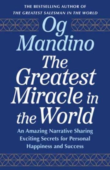 Knjiga Greatest Miracle In The World autora Og Mandino izdana 2026 kao meki uvez dostupna u Knjižari Znanje.