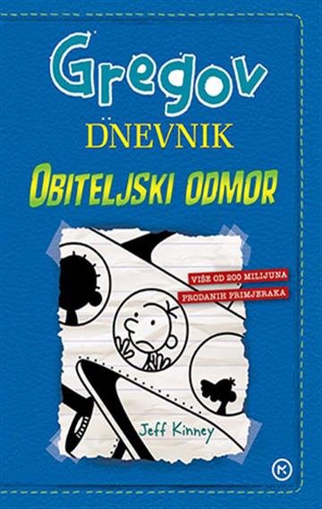 Knjiga Gregov dnevnik 12: Obiteljski odmor autora Jeff Kinney izdana 2025 kao tvrdi uvez dostupna u Knjižari Znanje.