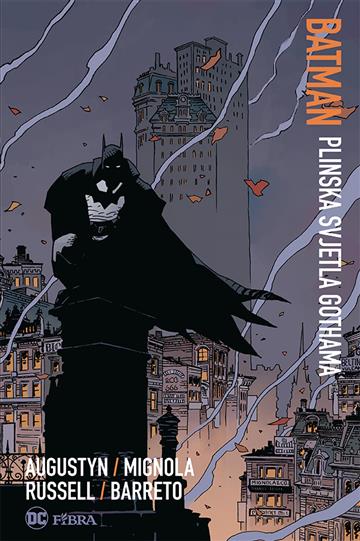 Knjiga Plinska svjetla Gothama autora Brian Augustyn izdana 2021 kao tvrdi uvez dostupna u Knjižari Znanje.