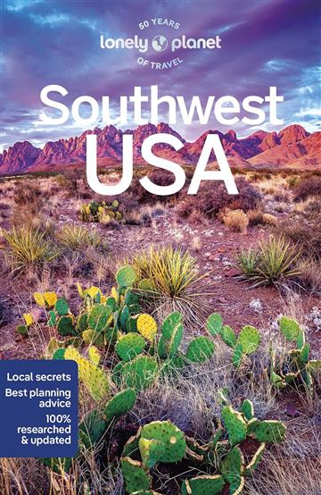 Knjiga Lonely Planet Southwest USA autora Lonely Planet izdana 2023 kao meki uvez dostupna u Knjižari Znanje.