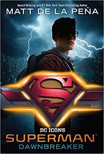 Knjiga Superman: Dawnbreaker autora Matt de la Pena izdana 2019 kao meki uvez dostupna u Knjižari Znanje.
