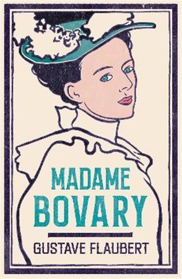 Knjiga Madame Bovary autora Gustave Flaubert izdana 2022 kao meki uvez dostupna u Knjižari Znanje.