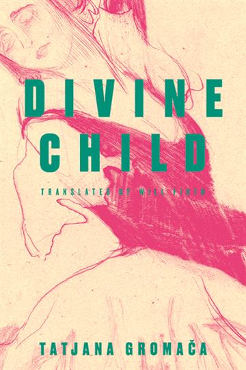 Knjiga Divine child autora Tatjana Gromača izdana 2021 kao meki uvez dostupna u Knjižari Znanje.
