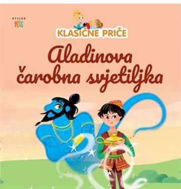 Knjiga Aladinova čarobna svjetiljka autora Maria Cecilia Cavallone izdana 2023 kao tvrdi uvez dostupna u Knjižari Znanje.