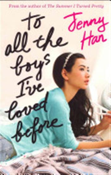 Knjiga To All the Boys I've Loved Before autora Jenny Han izdana 2014 kao meki uvez dostupna u Knjižari Znanje.