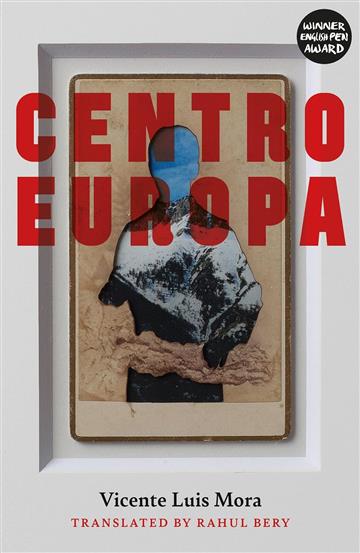Knjiga Centroeuropa autora Vincente Luis Mora izdana 2023 kao meki uvez dostupna u Knjižari Znanje.
