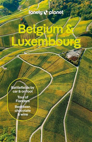 Knjiga Lonely Planet Belgium & Luxembourg autora Lonely Planet izdana 2024 kao meki dostupna u Knjižari Znanje.