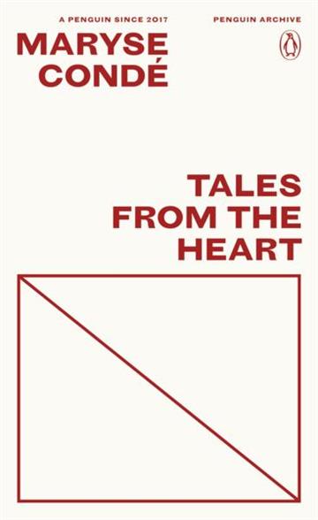 Knjiga Tales from the Heart autora Maryse Condé izdana 2025 kao meki uvez dostupna u Knjižari Znanje.