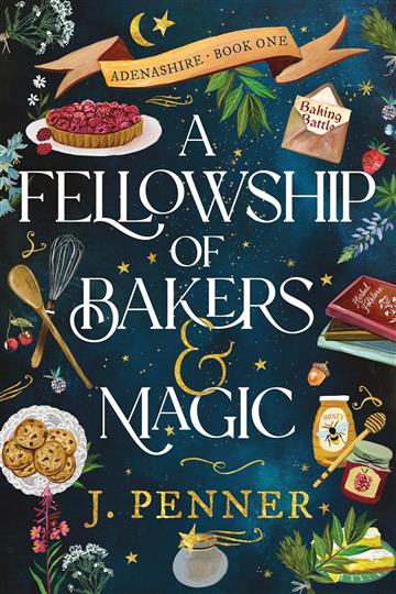 Knjiga Fellowship of Bakers & Magic autora J. Penner izdana 2025 kao meki uvez dostupna u Knjižari Znanje.