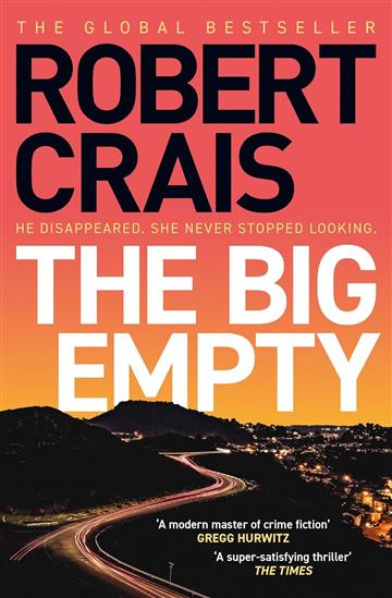 Knjiga Big Empty autora Robert Crais izdana 2023 kao meki uvez dostupna u Knjižari Znanje.