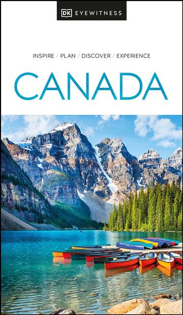 Knjiga Travel Guide Canada autora DK Eyewitness izdana 2022 kao meki uvez dostupna u Knjižari Znanje.