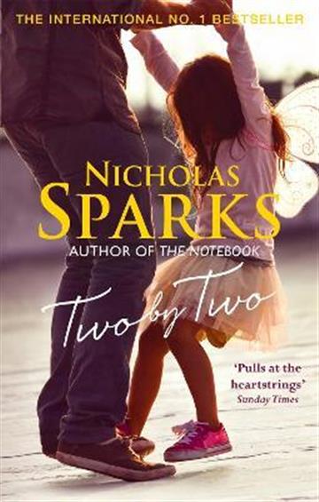 Knjiga Two By Two autora Nicholas Sparks izdana 2017 kao meki uvez dostupna u Knjižari Znanje.