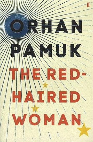Knjiga Red-Haired Woman autora Orhan Pamuk izdana 2017 kao meki uvez dostupna u Knjižari Znanje.