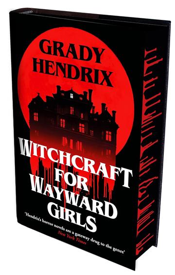 Knjiga Witchcraft for Wayward Girls autora Grady Hendrix izdana 2025 kao tvrdi uvez dostupna u Knjižari Znanje.