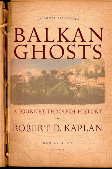 Knjiga Balkan Ghosts autora Robert Kaplan izdana 2010 kao meki uvez dostupna u Knjižari Znanje.