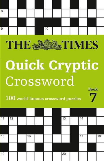 Knjiga Times Big Book of Cryptic Crosswords Book 7 autora The Times izdana 2022 kao meki uvez dostupna u Knjižari Znanje.